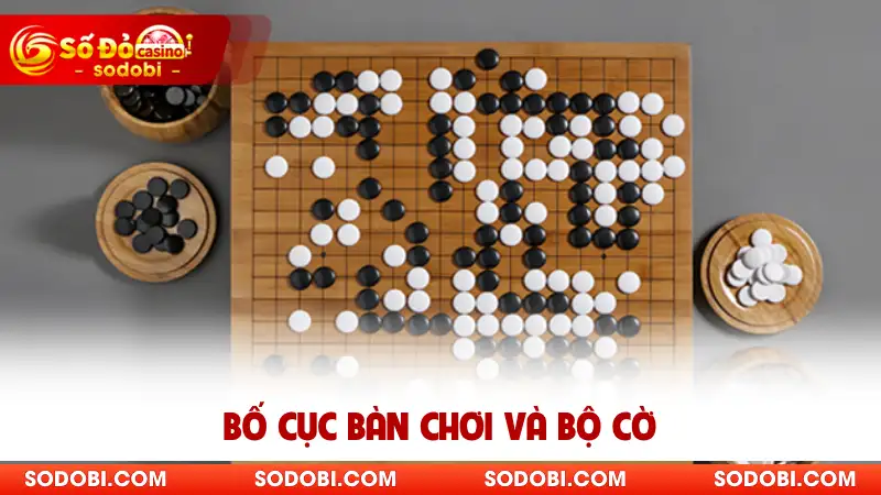 Bố cục bàn chơi và bộ cờ 