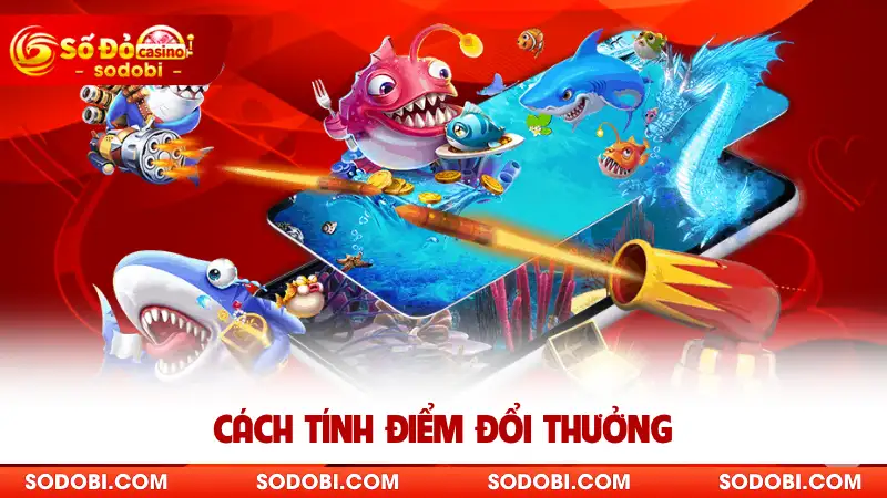 Cách tính điểm đổi thưởng
