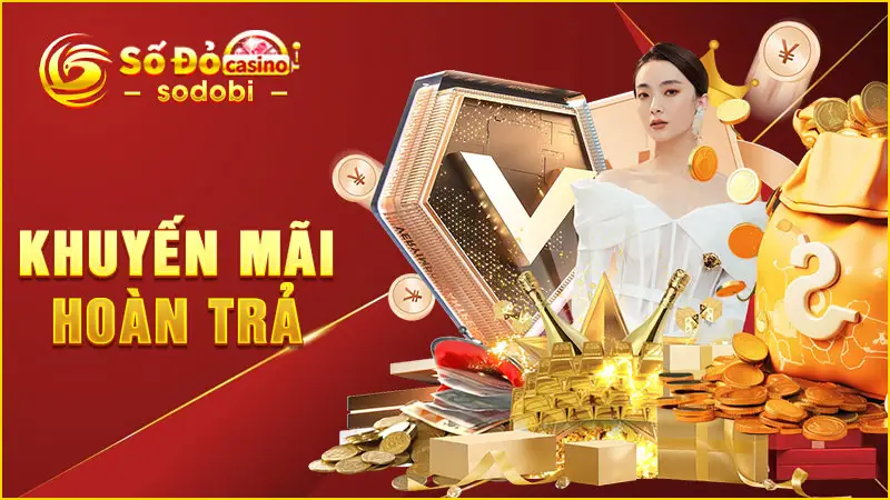 Khuyến Mãi Hoàn Trả