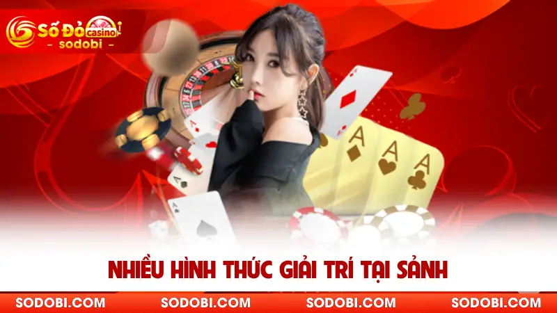 Nhiều hình thức giải trí tại sảnh