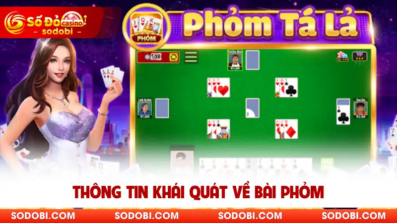 Thông tin khái quát về bài phỏm